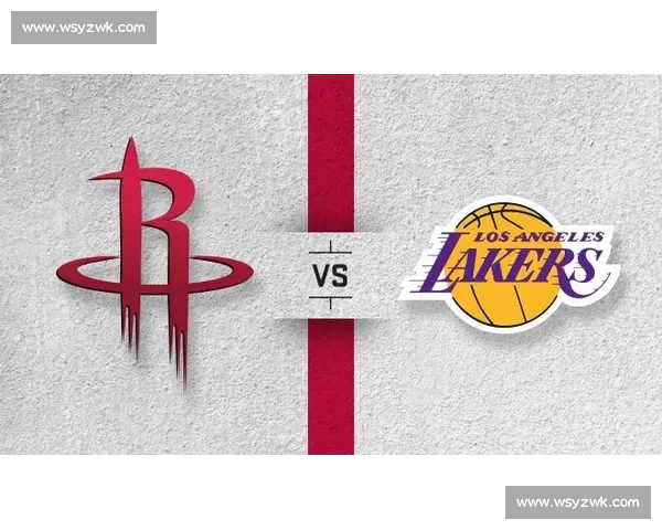 休斯顿vs对决前瞻攻防解析与胜负关键看点赛季走势与球员表现